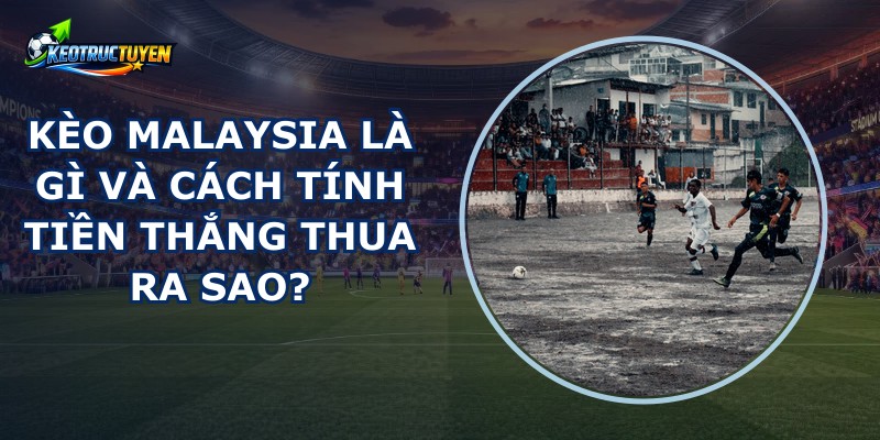 Kèo Malaysia