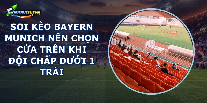 Soi Kèo Bayern Munich